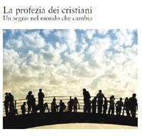 La profezia dei cristiani